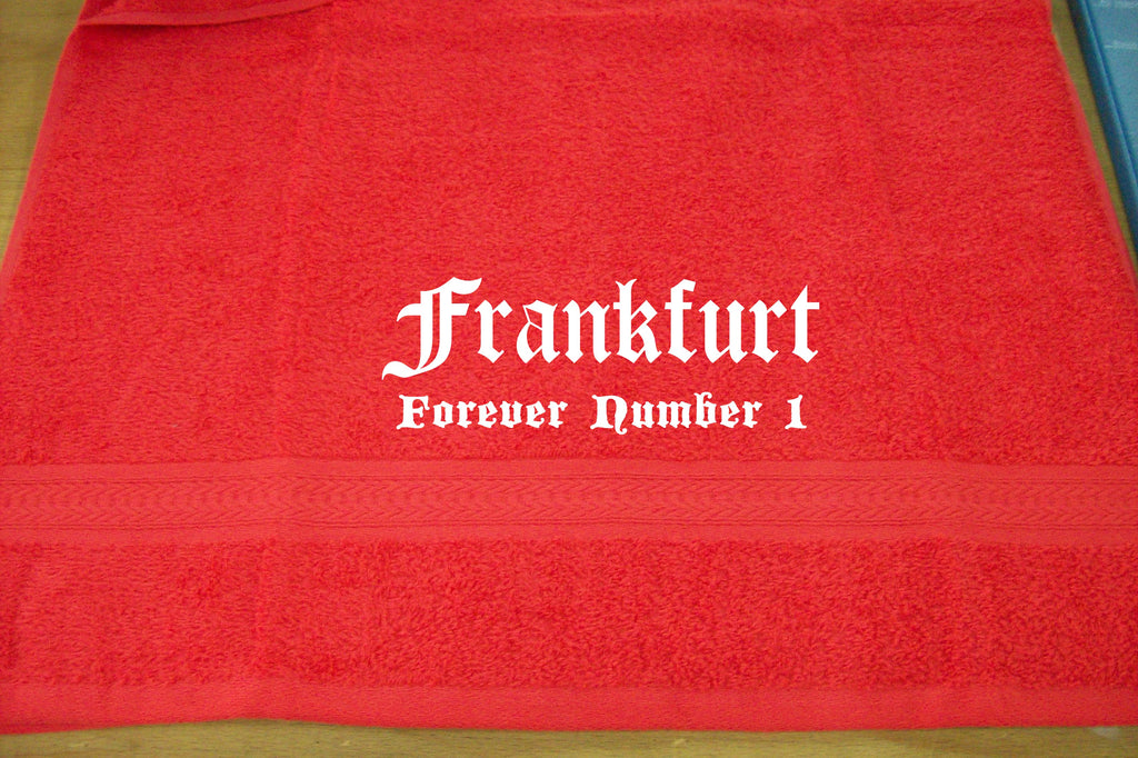 Frankfurt - Forever Number 1; Städte Handtuch